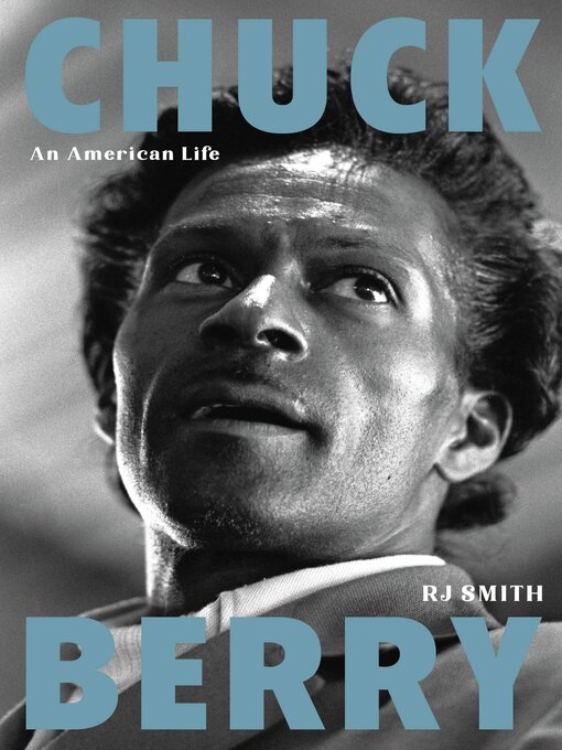 Title details for Chuck Berry by RJ Smith - Available